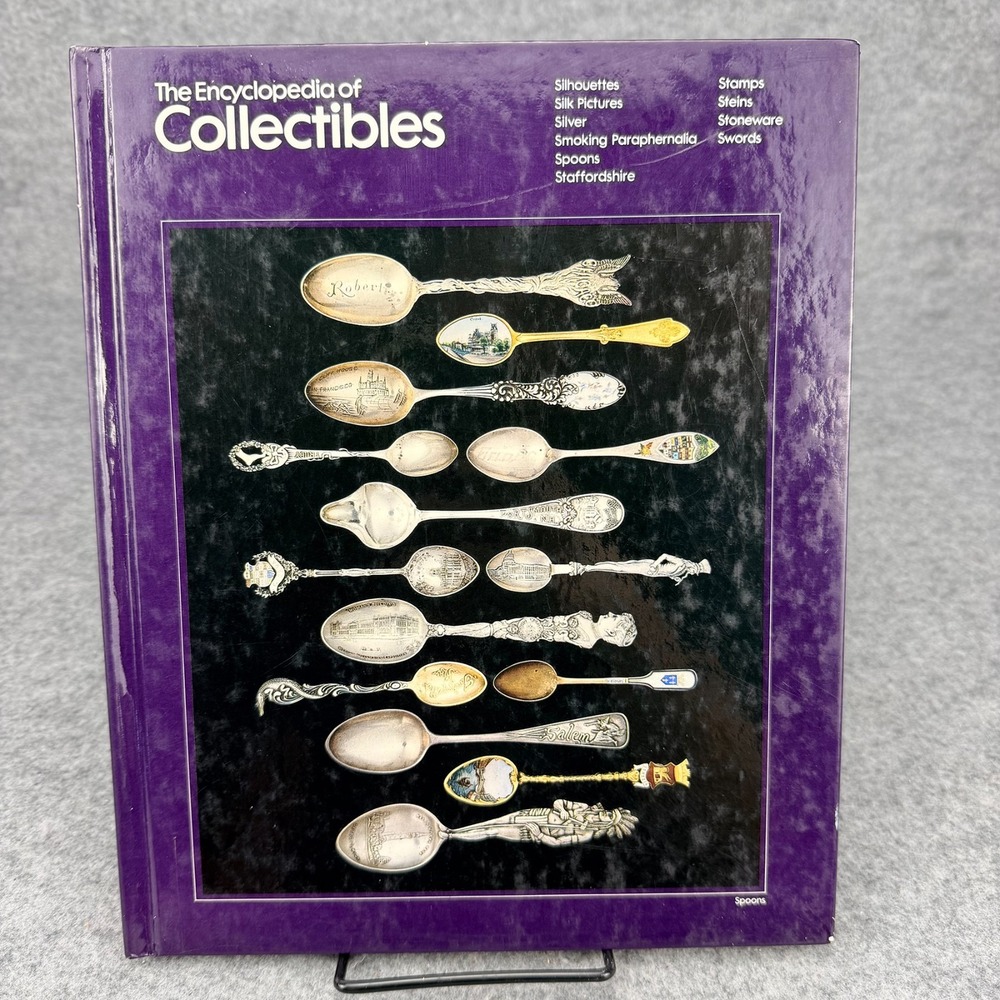 The Encyclopedia of Collectibles Silhouettes to Swords Time-Life Books Hardcover